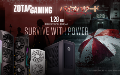 ZOTAC GAMING x 【バイオハザード：ウェルカム・トゥ・ラクーンシティ】 コラボレーションキャンペーン開催中